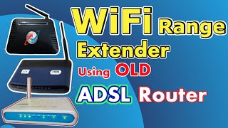 ADSL Modem को WiFi Repeater बनाये  WiFi Range Booster  WiFi Range Extender Using Old Modem HINDI [upl. by Nemrak]