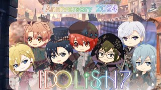 祝🎉 IDOLISH7記念日 2024 [upl. by Enahpad506]