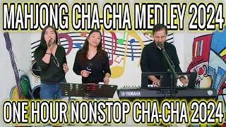 💥💥💥 MAHJONG CHA  CHA MEDLEY 2024  ONE HOUR NONSTOP CHA  CHA  JENNIFER ARLIN amp PRUDY [upl. by Bricker]