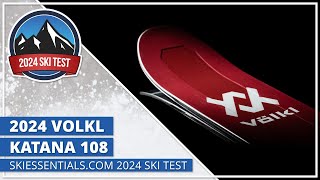 2024 Volkl Katana 108  SkiEssentialscom Ski Test [upl. by Edd]