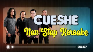 CUESHE NONSTOP KARAOKE [upl. by Yv]