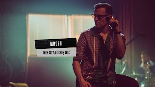 Mrozu  Nie stało się nic MTV Unplugged [upl. by Eneryt]