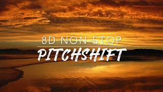 8D NonStop — Hamilton  PitchShift [upl. by Oinimreh]