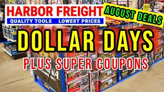 Harbor Freight Dollar Days Plus Super Coupon Sale August 2023 [upl. by Navlys371]