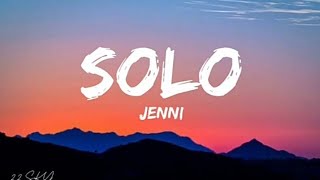 JENNIE SOLO  lyrics [upl. by Nolrac]