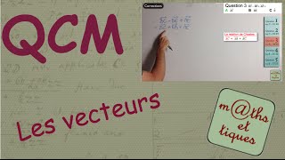 QCM  Les vecteurs  Seconde [upl. by Thesda349]