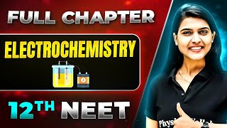 Electrochemistry FULL CHAPTER  Class 12th Physical Chemistry  Lakshya NEET [upl. by Ardnoyek]