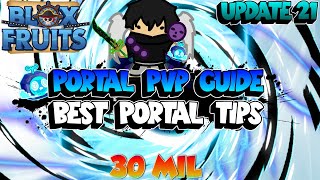 COMPLETE PORTAL GUIDE  Advanced Tips amp Combos Blox Fruits [upl. by Llemhar]