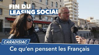 Microtrottoir  ce que pensent les Français de la fin du leasing social [upl. by Gaudet638]