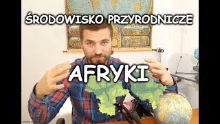 Środowisko przyrodnicze Afryki  Afryka na mapie  klasa 8 [upl. by Erdda]