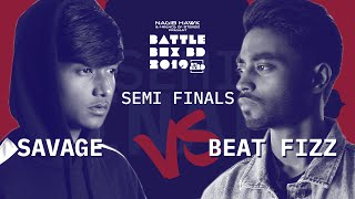 SAVAGE vs BEAT FIZZ  Semi Finals 2  BattleBoxBD2019  BeatboxBangladesh [upl. by Auahsoj]