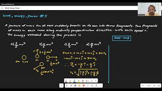 A particle of mass 5m at rest suddenly breaks on its own into Work Energy and Power Q5  NEET 2019 [upl. by Maon]