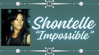 🎤Karaoke EditionSinging quotImpossiblequot by Shontelle with Onscreen Lyrics [upl. by Eelrahc767]