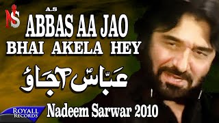 Nadeem Sarwar  Abbas Aajao  2010 [upl. by Rema858]