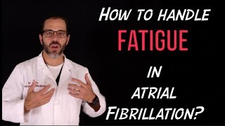 Fatigue in Atrial Fibrillation a patient education video by Dr Carlo Oller [upl. by Miran829]