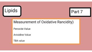 Peroxide value  Anisidine Value  TBA value  Rancidity Testing [upl. by Nitsud]