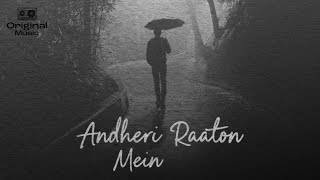 Andheri Raaton Mein [upl. by Donnie]