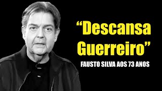 ELE LUTOU ATÉ O FIM  FAUSTO SILVA APÓS ÚLTIMO SUSPIRO NA BEIRA DA M0RRE H0SPITAL ANUNCIA NESSA SEXT [upl. by Rollecnahc]