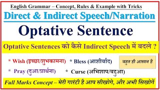 Optative Sentences  Direct and Indirect Speech  Narration Optative sentences in English Grammar [upl. by Cioffred]