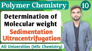 Sedimentation method I Ultracentrifugation method I Determination of molecular weight of polymers [upl. by Estella366]