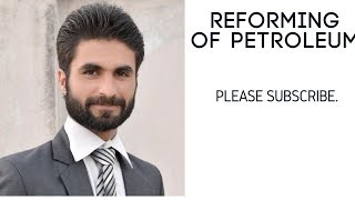 Reforming of Petroleum in urdu Fsc Part 2 [upl. by Ravens392]