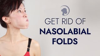 How to Get Rid of Nasolabial Folds with Face Yoga [upl. by Oballa]