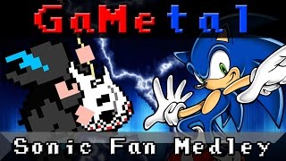 Sonic Fan Medley  GaMetal [upl. by Ahsienek65]