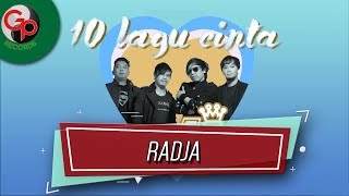 10 Lagu Cinta Radja Official Audio [upl. by Einna672]