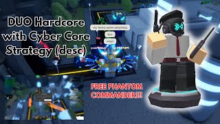 Cyber Core Strategy DUO Hardcore Mode in Cyber City  TDS strat in description [upl. by Ekusuy]