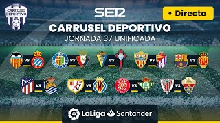 ⚽️‼️ PRIMERA DIVISIÓN  LA LIGA SANTANDER  JORNADA 37 UNIFICADA EN DIRECTO  Partidos EN VIVO [upl. by Neill993]