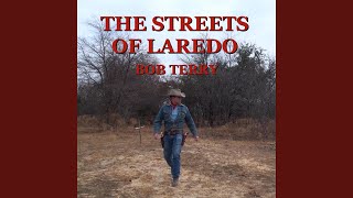 The Streets of Laredo [upl. by Reemas]