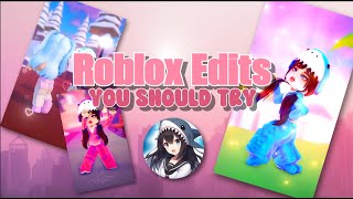 Roblox Edits You Should Try pt6 [upl. by Bel]