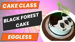 Cake Class Part 5  Black Forest Cake Recipe at Home  Bakery Style Eggless Black Forest Cake [upl. by Meador]