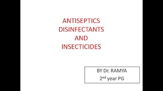 Pharmacology of Antiseptics Disinfectants and Insecticides by DrRamya [upl. by Ianthe]