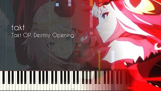 FULL takt  Takt Op Destiny Opening Episode 1 Ending  Piano Arrangement Synthesia [upl. by Naic182]