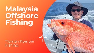 Malaysia Offshore Fishing  Tioman 2829 May 2022 [upl. by Morey]