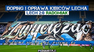 LECH POZNAŃ  Radomiak 30072023 doping i oprawa Kibiców Lecha [upl. by Haakon747]