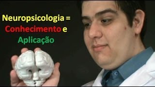 Neuropsicologia  Conhecimento e Aplicação [upl. by Hiro]