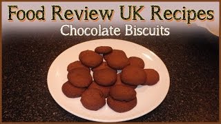 Chocolate Biscuits Recipe  Food Review UK [upl. by Nabla404]