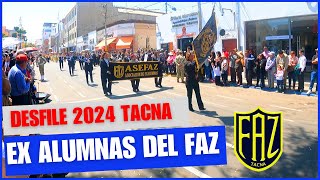 DESFILE EX ALUMNAS DEL FAZ TACNA 2024 [upl. by Atilem]