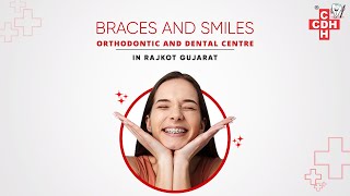 Braces And Smiles  Orthodontic and Dental Clinic in Rajkot  CITY DENTAL HOSPITAL [upl. by Thurnau]