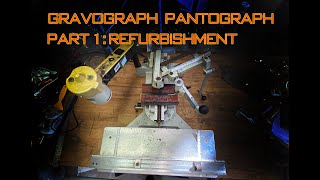 Gravograph Pantograph IM3 Part 1 Refurbishing [upl. by Summers]