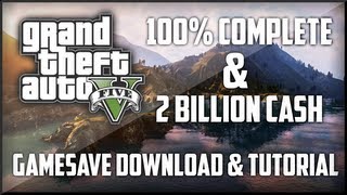 GTA 5 100 COMPLETE amp 2 BILLION CASH GAME SAVE DOWNLOAD amp TUTORIAL XBOX 360 [upl. by Pass]