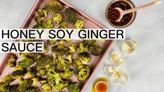 HONEY SOY GINGER SAUCE FOR VEGETABLES [upl. by Ateekram]