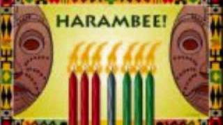 Harambee its Kwanzaa Hip Hop Song [upl. by Fleeman]