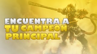 LoL Tips  Encuentra a Tu Campeon Principal  League Of Legends [upl. by Pretrice]