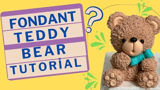 TEDDY BEAR FONDANT TUTORIAL [upl. by Ttezzil731]