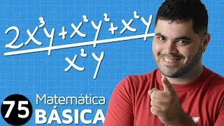 🔴 DIVISÃO DE POLINÔMIO POR MONÔMIO com Exemplos e Desafio 👉 Álgebra Básica MAB 75 [upl. by Atirabrab389]