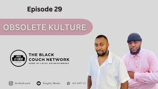 Episode 29  Obsolete Kulture  Ownership LV vs Gucci Competition First Million NYDA Tenders [upl. by Lourdes706]