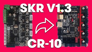 SKR V13 32bit control board upgrade for CR10 [upl. by Basir]